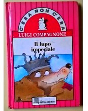 il-lupo-imperiale-luigi-compagnone-1992-giunti-lisciani-l-252451882028-250x217-1