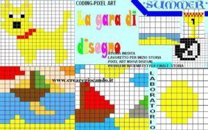 LA GARA DI DISEGNO, lab coding-pixel art a tema estate con favola