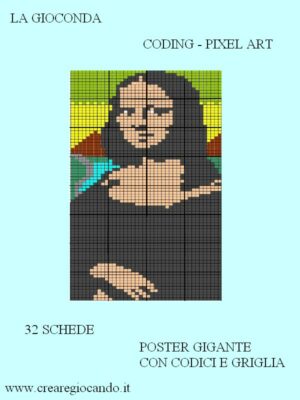 43. LA GIOCONDA - MONNA LISA MURALES GIGANTE, 32 SCHEDE CON CODICI PIXEL ART, CODING